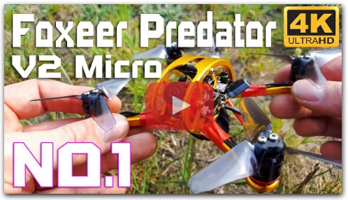 Foxeer Predator Micro V2 BEST FPV Camera in 2018