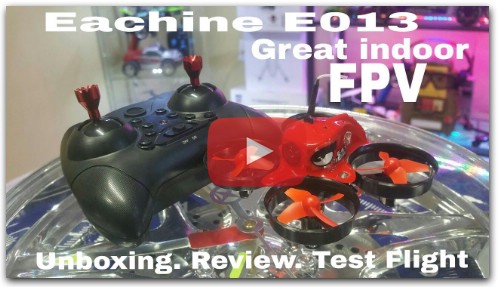 Eachine E013 Micro FPV Drone . Review and Test Flight