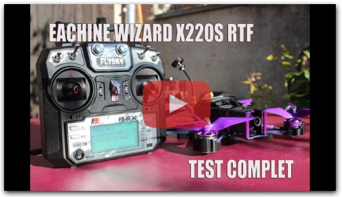 eachine wizard X220S unboxing configuration test et avis