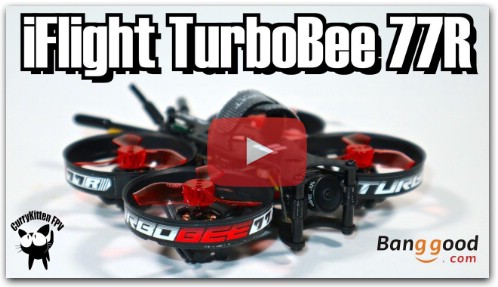 Обзор iFlight TurboBee 77R 2S/3S Racing whoop