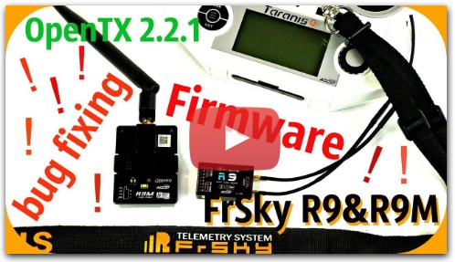 FrSky R9M Важно!!! Прошивка и устранение багов! OpenTX 2.2.1